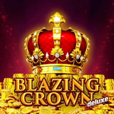Blazing Crown Deluxe Slot
